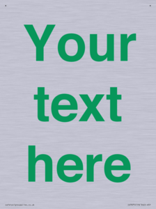 Custom blank information sign. Green text, plain background